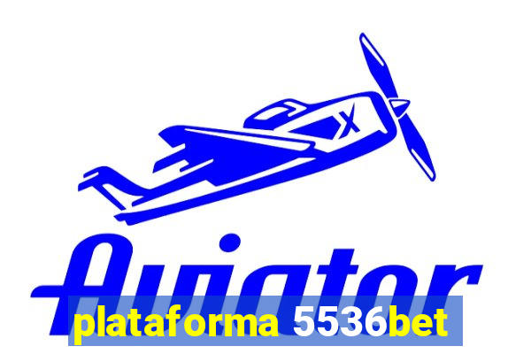 plataforma 5536bet